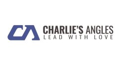 CA CHARLIE'S ANGLES LEAD WITH LOVE