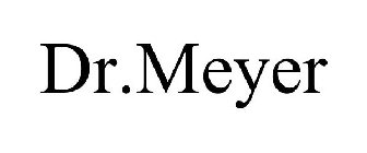 DR.MEYER
