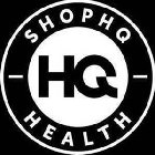 SHOPHQ HQ HEALTH