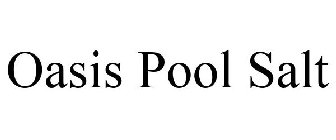 OASIS POOL SALT