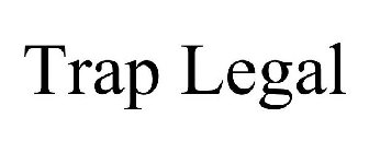 TRAP LEGAL