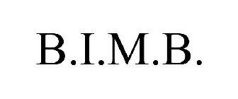 B.I.M.B.