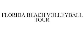 FLORIDA BEACH VOLLEYBALL TOUR