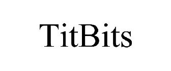 TITBITS