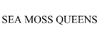 SEA MOSS QUEENS