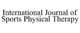 INTERNATIONAL JOURNAL OF SPORTS PHYSICAL THERAPY