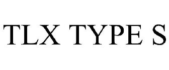 TLX TYPE S