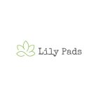 LILY PADS