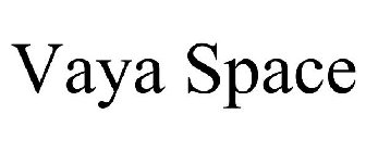 VAYA SPACE