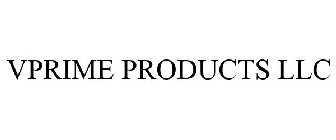 VPRIME PRODUCTS LLC
