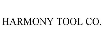 HARMONY TOOL CO.