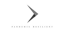 PANDEMIC RESILIENT