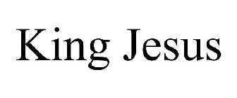 KING JESUS
