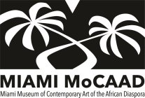 MIAMI MOCAAD MIAMI MUSEUM OF CONTEMPORARY ART OF THE AFRICAN DIASPORA