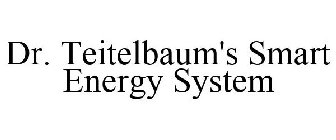 DR. TEITELBAUM'S SMART ENERGY SYSTEM