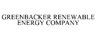 GREENBACKER RENEWABLE ENERGY COMPANY