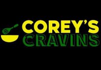 COREY'S CRAVINS