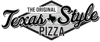 THE ORIGINAL TEXAS STYLE PIZZA