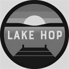 LAKE HOP