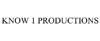 KNOW 1 PRODUCTIONS