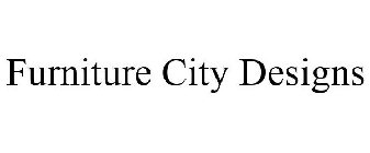 FURNITURE CITY DESIGNS
