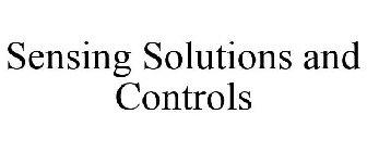 SENSING SOLUTIONS AND CONTROLS