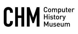 CHM COMPUTER HISTORY MUSEUM