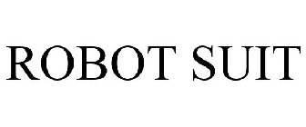 ROBOT SUIT