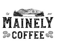 MAINELY COFFEE EST. 2017