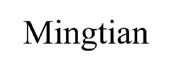 MINGTIAN