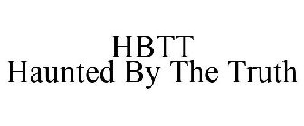 HBTT HAUNTED BY THE TRUTH