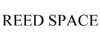 REED SPACE