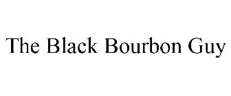 THE BLACK BOURBON GUY