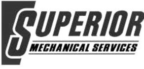 SUPERIOR MECHANICAL SERVICES