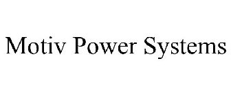 MOTIV POWER SYSTEMS