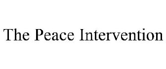 THE PEACE INTERVENTION