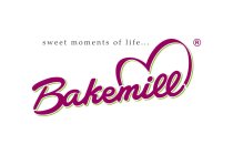 SWEET MOMENTS OF LIFE... BAKEMILL