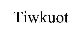 TIWKUOT