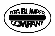 BIG BUMPER COMPANY