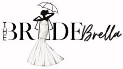 THE BRIDE BRELLA