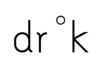 DR K