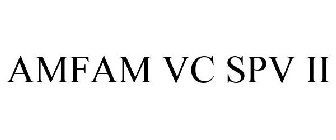 AMFAM VC SPV II