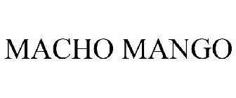 MACHO MANGO