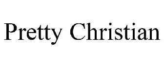 PRETTY CHRISTIAN