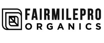 FAIRMILEPRO ORGANICS