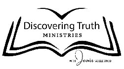 DISCOVERING TRUTH MINISTRIES WITH JAMIE ADELE WOOD