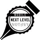 MOBILE NEXT LEVEL NOTARY
