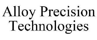 ALLOY PRECISION TECHNOLOGIES