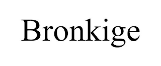 BRONKIGE