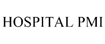 HOSPITAL PMI